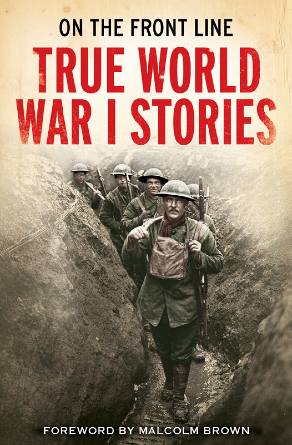 Warof the World's true story. The book the movie about how one Soldier finds book.