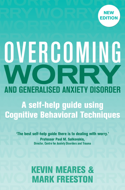 Cover image for book Overcoming Worry and Generalised Anxiety Disorder, 2nd Edition