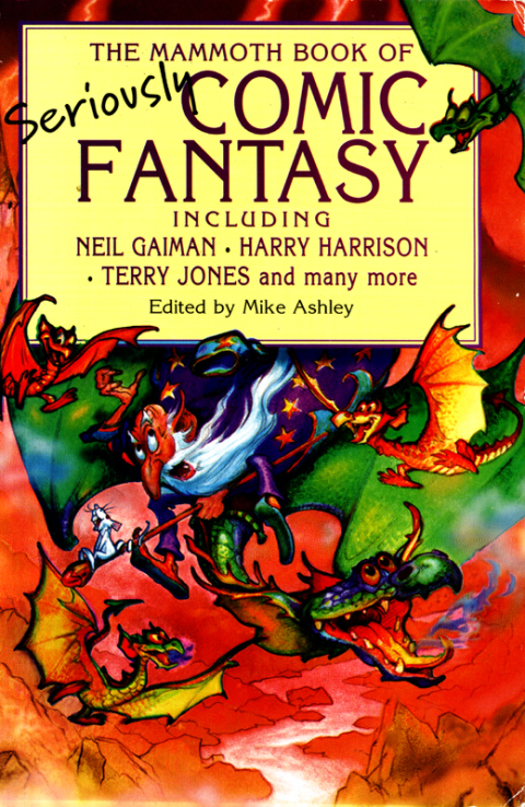 Cover image for book The Mammoth Book of Seriously Comic Fantasy
