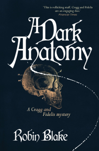 Cover image: A Dark Anatomy 9781472115935