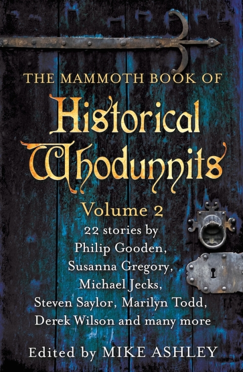 Cover image for book The Mammoth Book of Historical Whodunnits Volume 2