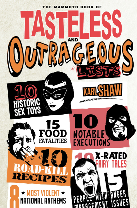 Cover image for book The Mammoth Book of Tasteless and Outrageous Lists