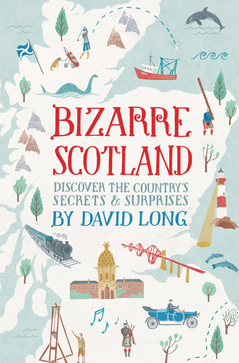 Cover image for book Bizarre Scotland