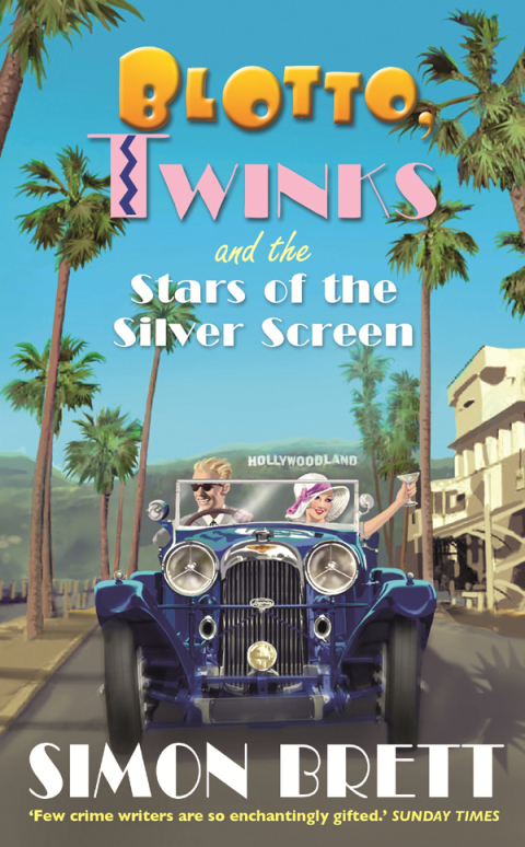 Cover image for book Blotto, Twinks and the Stars of the Silver Screen