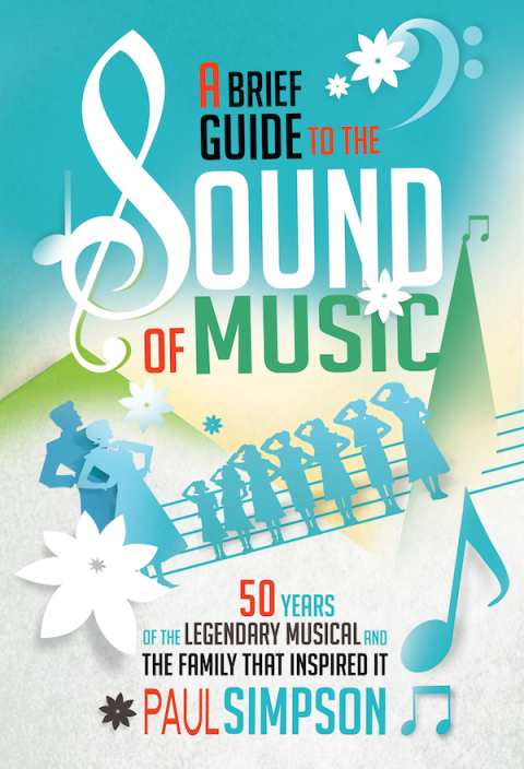Cover image for book A Brief Guide to The Sound of Music