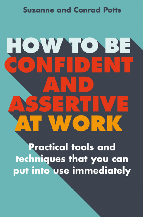 Cover image for book How to be Confident and Assertive at Work