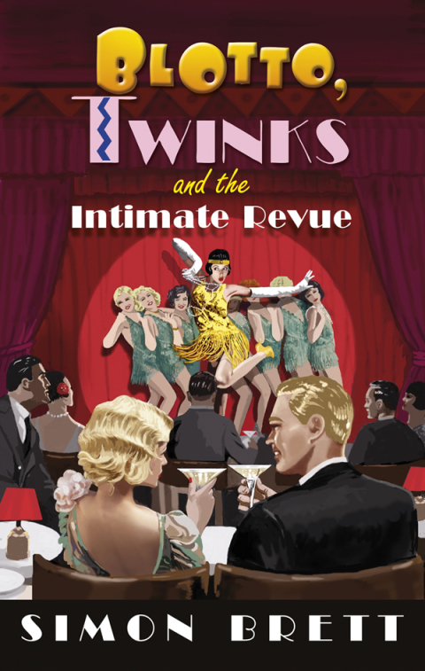 Cover image for book Blotto, Twinks and the Intimate Revue