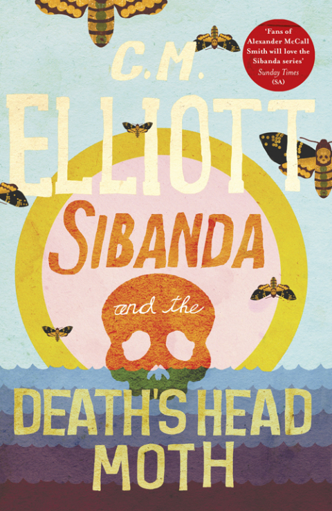 Cover image for book Sibanda and the Death's Head Moth