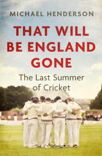 Cover image: That Will Be England Gone 9781472132888