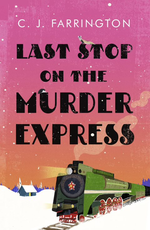 Cover image for book Last Stop on the Murder Express