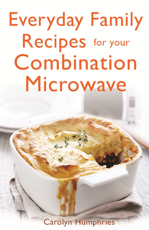 Cover image for book Everyday Family Recipes For Your Combination Microwave