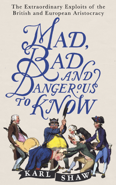 Cover image for book Mad, Bad and Dangerous to Know