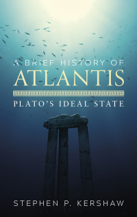 Cover image: A Brief History of Atlantis 9781472136992