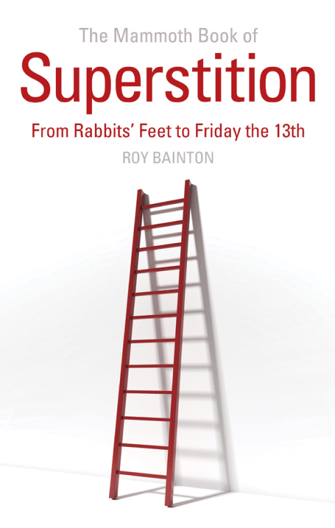 Cover image for book The Mammoth Book of Superstition