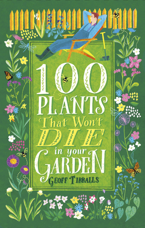Cover image for book 100 Plants That Won't Die in Your Garden