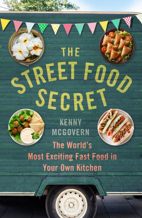 Cover image for book The Street Food Secret