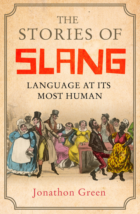 Cover image for book The Stories of Slang