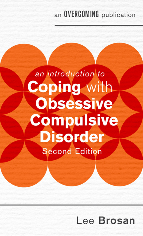 Cover image for book An Introduction to Coping with Obsessive Compulsive Disorder, 2nd Edition