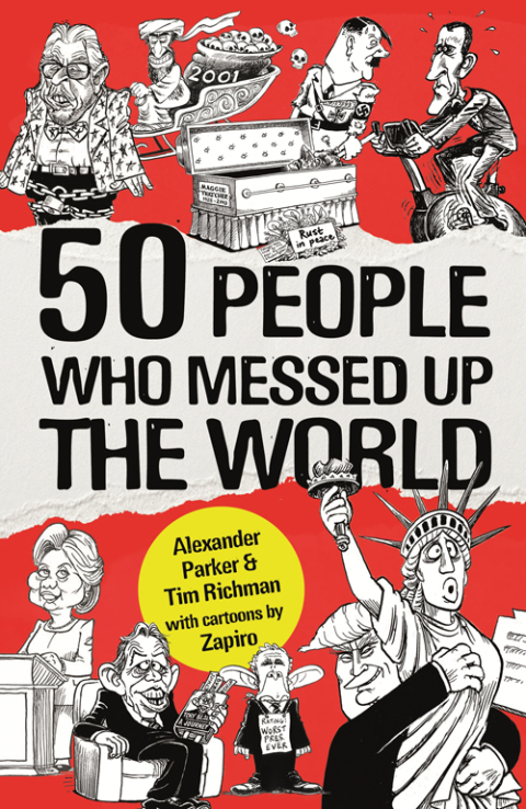 Cover image for book 50 People Who Messed up the World