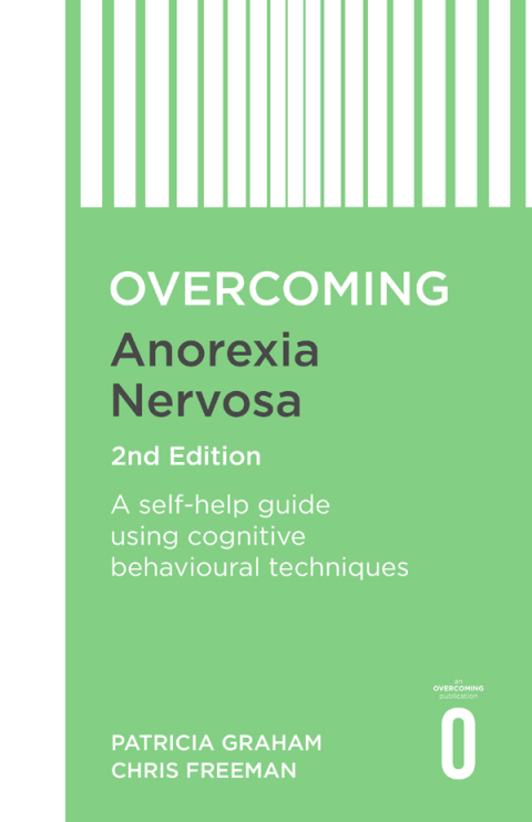 Cover image for book Overcoming Anorexia Nervosa 2nd Edition
