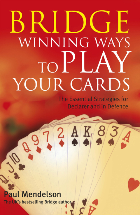 Cover image for book Bridge: Winning Ways to Play Your Cards