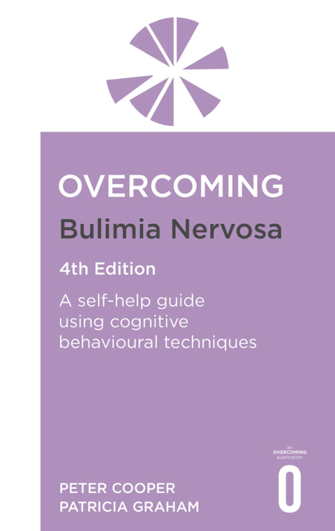 Cover image for book Overcoming Bulimia Nervosa 4th Edition