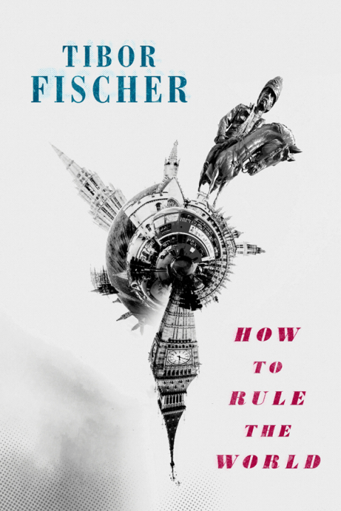 Cover image for book How to Rule the World