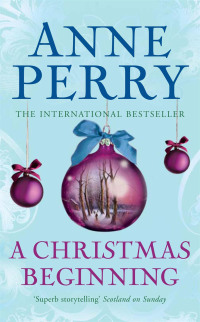 Cover image: A Christmas Beginning (Christmas Novella 5) 9780755334315
