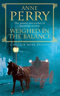 Titelbild: Weighed in the Balance (William Monk Mystery, Book 7) 9780747252528