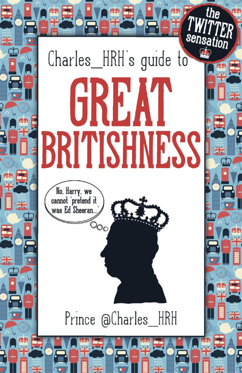 Cover image for book Prince Charles_HRH's guide to Great Britishness