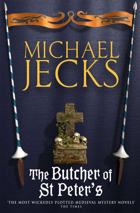 Cover image for book The Butcher of St Peter's (Last Templar Mysteries 19)