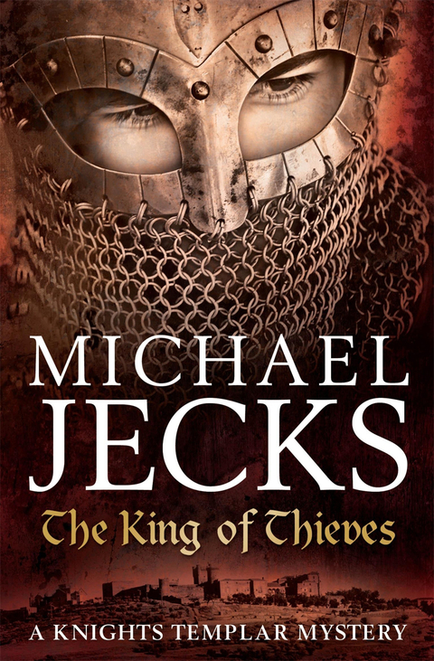 Cover image for book The King Of Thieves (Last Templar Mysteries 26)