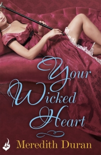 Cover image: Your Wicked Heart: A Rules for the Reckless Novella 0.5