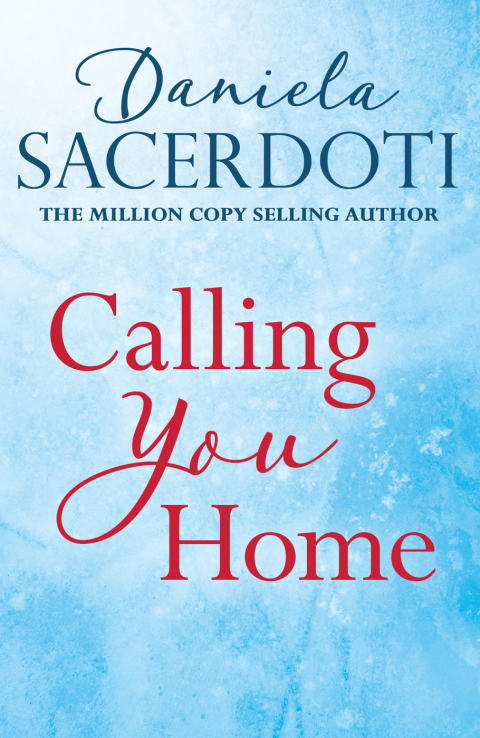 Cover image for book Calling You Home (A Glen Avich novella): The Million Copy Selling Author