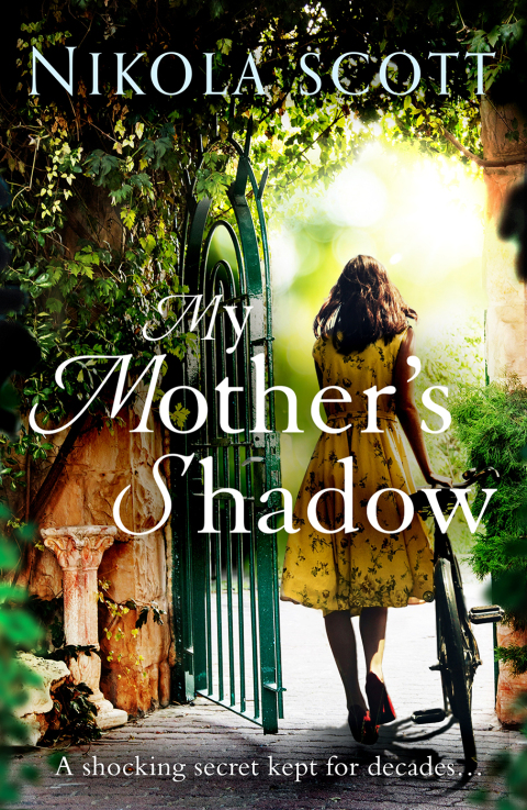 Cover image for book My Mother's Shadow: The gripping novel about a mother's shocking secret