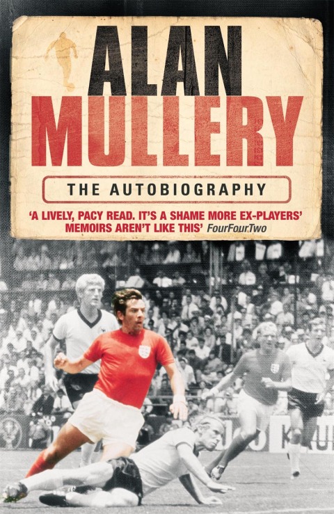 Cover image for book Alan Mullery Autobiography
