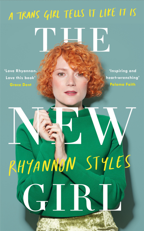 Cover image for book The New Girl: A Trans Girl Tells It Like It Is