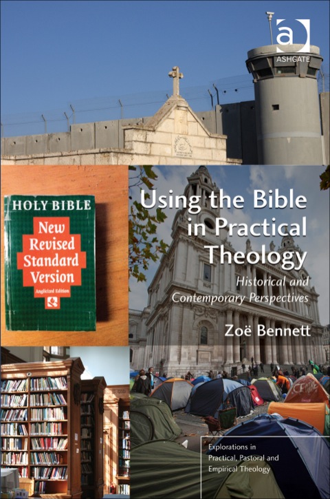 Cover image for book Using the Bible in Practical Theology: Historical and Contemporary Perspectives