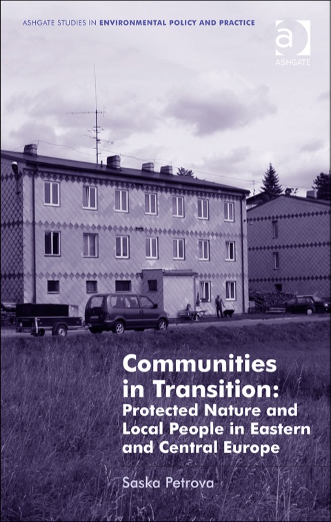 Cover image for book Communities in Transition: Protected Nature and Local People in Eastern and Central Europe