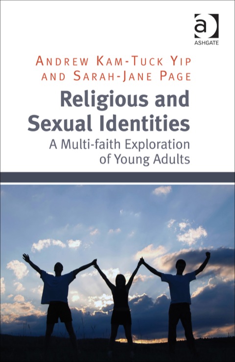 Cover image for book Religious and Sexual Identities: A Multi-faith Exploration of Young Adults