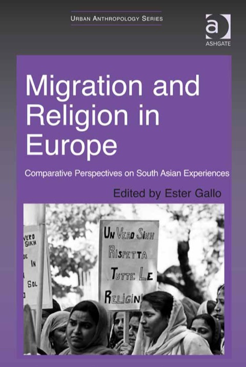 Cover image for book Migration and Religion in Europe: Comparative Perspectives on South Asian Experiences