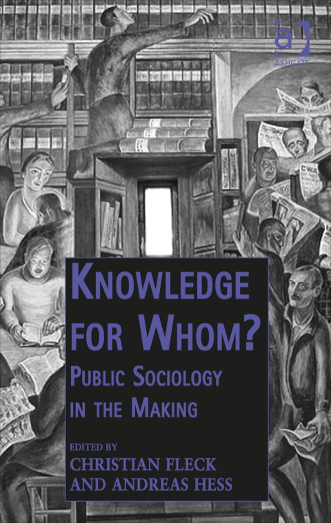 Cover image for book Knowledge for Whom?: Public Sociology in the Making