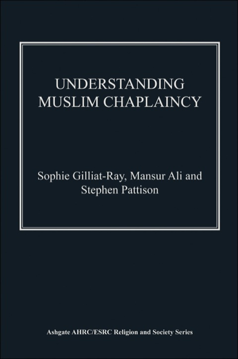 Cover image for book Understanding Muslim Chaplaincy