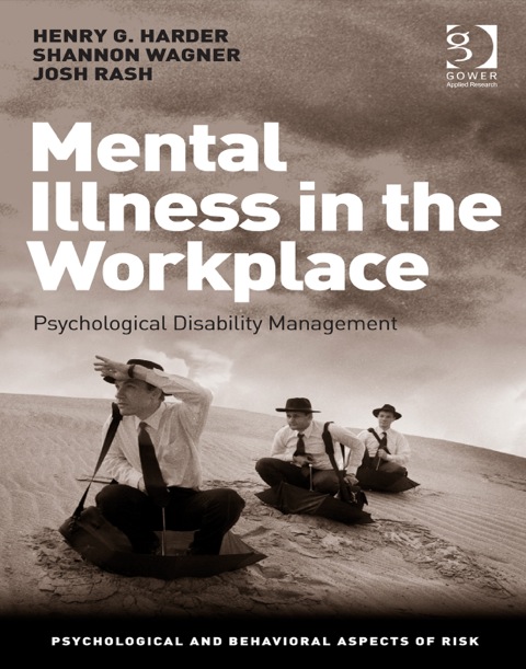 Cover image for book Mental Illness in the Workplace: Psychological Disability Management