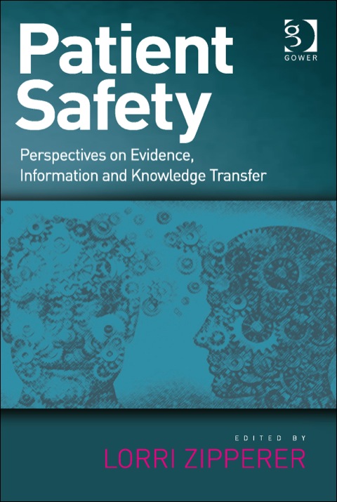 Cover image for book Patient Safety: Perspectives on Evidence, Information and Knowledge Transfer