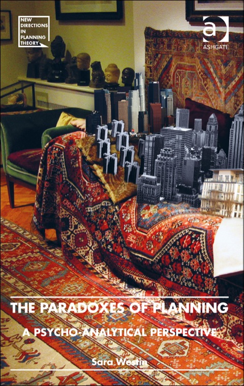 Cover image for book The Paradoxes of Planning: A Psycho-Analytical Perspective