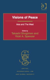 Cover image: Visions of Peace: Asia and The West 9781409428701