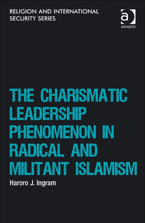 Cover image for book The Charismatic Leadership Phenomenon in Radical and Militant Islamism