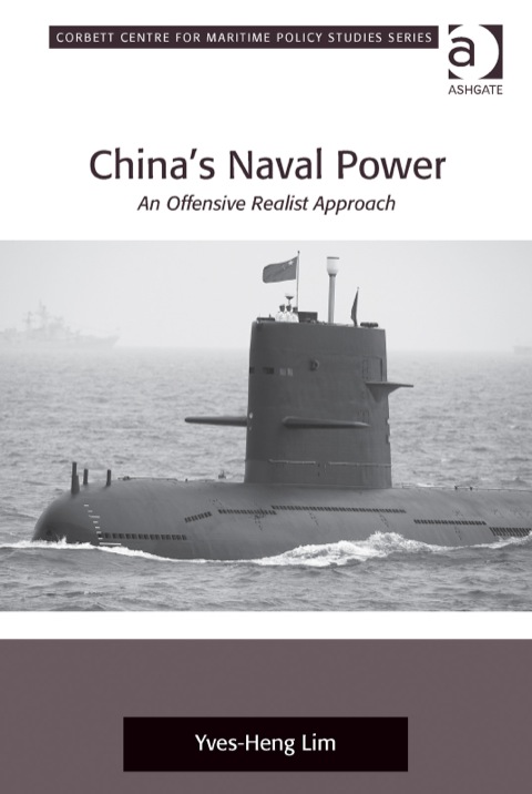 Cover image for book China's Naval Power: An Offensive Realist Approach