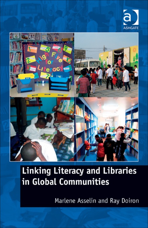 Cover image for book Linking Literacy and Libraries in Global Communities